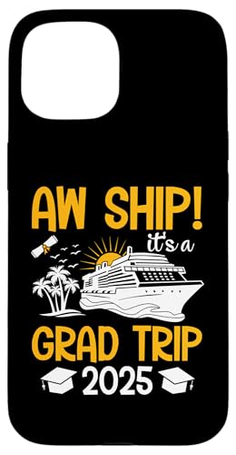 Aw Ship It's A Grade Trip 2025 Passende Abschlusskreuzfahrt Hülle für iPhone 15 Aw Ship It's A Grade Trip 2025 Passende Abschlusskreuzfahrt Hülle für iPhone 15 von Funny Matching Family Vacation Shirts and Gifts