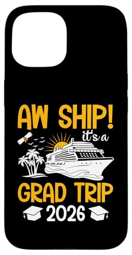 Aw Ship It's A Grand Trip 2026 Passende Abschlusskreuzfahrt Hülle für iPhone 15 Aw Ship It's A Grand Trip 2026 Passende Abschlusskreuzfahrt Hülle für iPhone 15 von Funny Matching Family Vacation Shirts and Gifts