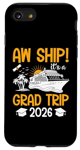 Aw Ship It's A Grand Trip 2026 Passende Abschlusskreuzfahrt Hülle für iPhone SE (2020) / 7 / 8 von Funny Matching Family Vacation Shirts and Gifts