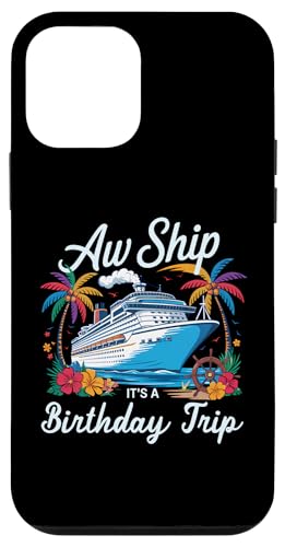 Oh, Schiff, es ist eine Geburtstagsreise, Kreuzfahrt, Geburtstagsurlaub Hülle für iPhone 12 mini Oh, Schiff, es ist eine Geburtstagsreise, Kreuzfahrt, Geburtstagsurlaub Hülle für iPhone 12 mini von Funny Matching Family Vacation Shirts and Gifts