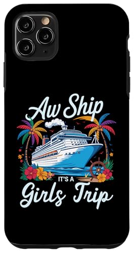 Oh, Schiff, es ist eine Mädchenreise, die zu einem Kreuzfahrturlaub passt Hülle für iPhone 11 Pro Max Oh, Schiff, es ist eine Mädchenreise, die zu einem Kreuzfahrturlaub passt Hülle für iPhone 11 Pro Max von Funny Matching Family Vacation Shirts and Gifts