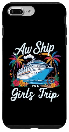 Oh, Schiff, es ist eine Mädchenreise, die zu einem Kreuzfahrturlaub passt Hülle für iPhone 7 Plus/8 Plus Oh, Schiff, es ist eine Mädchenreise, die zu einem Kreuzfahrturlaub passt Hülle für iPhone 7 Plus/8 Plus von Funny Matching Family Vacation Shirts and Gifts