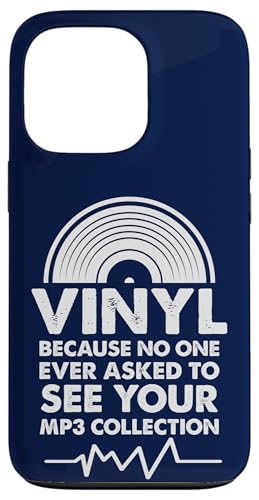 Vinyl, weil niemand jemals darum gebeten hat, deine MP3-Sammlung zu sehen Hülle für iPhone 13 Pro von Funny Music Lover Gifts
