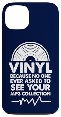 Vinyl, weil niemand jemals darum gebeten hat, deine MP3-Sammlung zu sehen Hülle für iPhone 13 von Funny Music Lover Gifts