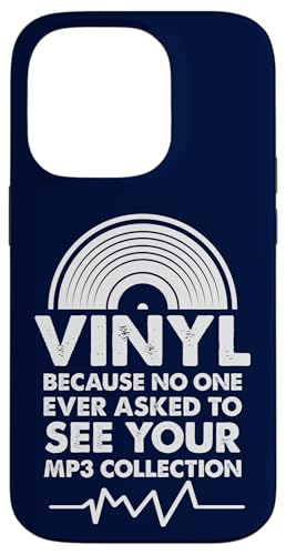Vinyl, weil niemand jemals darum gebeten hat, deine MP3-Sammlung zu sehen Hülle für iPhone 14 Pro Vinyl, weil niemand jemals darum gebeten hat, deine MP3-Sammlung zu sehen Hülle für iPhone 14 Pro von Funny Music Lover Gifts