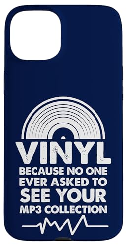 Vinyl, weil niemand jemals darum gebeten hat, deine MP3-Sammlung zu sehen Hülle für iPhone 15 Plus von Funny Music Lover Gifts