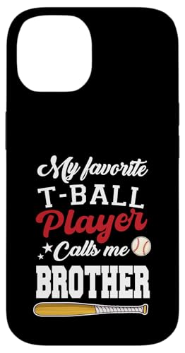 Mein Lieblings-T-Ball-Spieler nennt mich Bruder Vatertag Hülle für iPhone 14 Mein Lieblings-T-Ball-Spieler nennt mich Bruder Vatertag Hülle für iPhone 14 von Funny My Favorite T-Ball Player Call Me Family