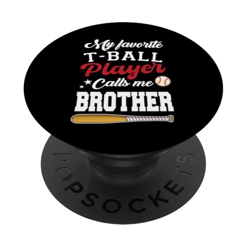 Mein Lieblings-T-Ball-Spieler nennt mich Bruder Vatertag PopSockets Klebender PopGrip Mein Lieblings-T-Ball-Spieler nennt mich Bruder Vatertag PopSockets Klebender PopGrip von Funny My Favorite T-Ball Player Call Me Family