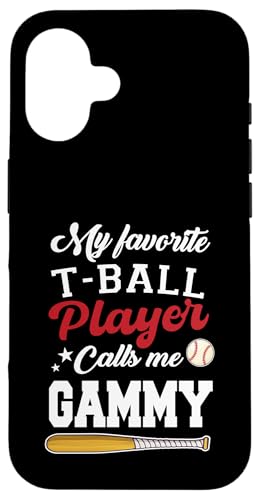 Mein Lieblings-T-Ball-Spieler nennt mich Gammy Mothers Day Hülle für iPhone 16 Mein Lieblings-T-Ball-Spieler nennt mich Gammy Mothers Day Hülle für iPhone 16 von Funny My Favorite T-Ball Player Call Me Family