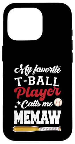Mein Lieblings-T-Ball-Spieler nennt mich Memaw Muttertag Hülle für iPhone 16 Pro Mein Lieblings-T-Ball-Spieler nennt mich Memaw Muttertag Hülle für iPhone 16 Pro von Funny My Favorite T-Ball Player Call Me Family