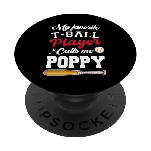 Mein Lieblings-T-Ball-Spieler nennt mich Poppy Fathers Day PopSockets Klebender PopGrip Mein Lieblings-T-Ball-Spieler nennt mich Poppy Fathers Day PopSockets Klebender PopGrip von Funny My Favorite T-Ball Player Call Me Family