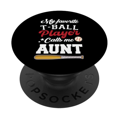 Mein Lieblings-T-Ball-Spieler nennt mich Tante Baseball Mothers Day PopSockets Klebender PopGrip von Funny My Favorite T-Ball Player Call Me Family