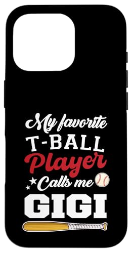 My Favorite T-Ball Player Calls Me Gigi Baseball Muttertag Hülle für iPhone 16 Pro My Favorite T-Ball Player Calls Me Gigi Baseball Muttertag Hülle für iPhone 16 Pro von Funny My Favorite T-Ball Player Call Me Family