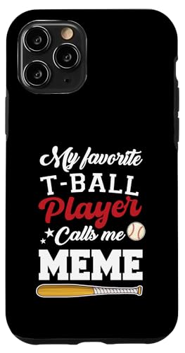 My Favorite T-Ball Player Calls Me Meme Baseball Muttertag Hülle für iPhone 11 Pro My Favorite T-Ball Player Calls Me Meme Baseball Muttertag Hülle für iPhone 11 Pro von Funny My Favorite T-Ball Player Call Me Family