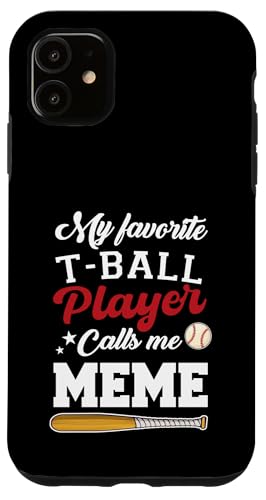 My Favorite T-Ball Player Calls Me Meme Baseball Muttertag Hülle für iPhone 11 My Favorite T-Ball Player Calls Me Meme Baseball Muttertag Hülle für iPhone 11 von Funny My Favorite T-Ball Player Call Me Family