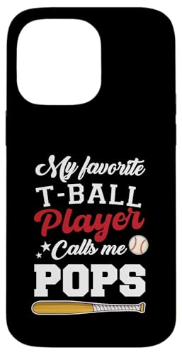 My Favorite T-Ball Player Calls Me Pops Baseball Vatertag Hülle für iPhone 14 Pro Max My Favorite T-Ball Player Calls Me Pops Baseball Vatertag Hülle für iPhone 14 Pro Max von Funny My Favorite T-Ball Player Call Me Family