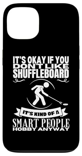 Shuffleboard Is For Smart People Lustiges Shuffleboard Hülle für iPhone 13 Shuffleboard Is For Smart People Lustiges Shuffleboard Hülle für iPhone 13 von Funny Outdoor Shuffleboard Game Designs