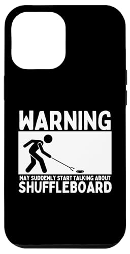 Warnung: Könnte plötzlich anfangen, über Shuffleboard zu sprechen Hülle für iPhone 12 Pro Max Warnung: Könnte plötzlich anfangen, über Shuffleboard zu sprechen Hülle für iPhone 12 Pro Max von Funny Outdoor Shuffleboard Game Designs