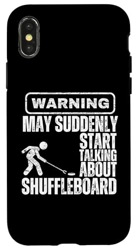 Warnung: Könnte plötzlich anfangen, über Shuffleboard zu sprechen Hülle für iPhone X/XS Warnung: Könnte plötzlich anfangen, über Shuffleboard zu sprechen Hülle für iPhone X/XS von Funny Outdoor Shuffleboard Game Designs