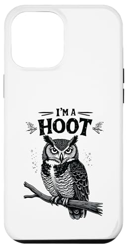 I'm A Hoot Hooting Owl Sounds Funny Bird Spruch Hülle für iPhone 12 Pro Max I'm A Hoot Hooting Owl Sounds Funny Bird Spruch Hülle für iPhone 12 Pro Max von Funny Owl Meme Bird Pun Sarcastic Joke I'm A Hoot