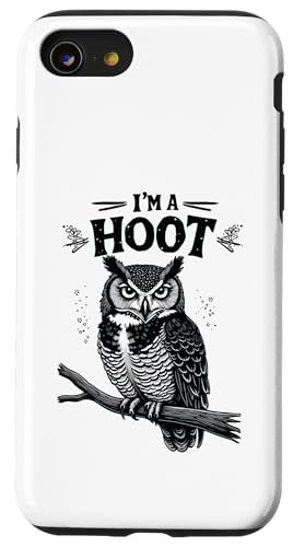 I'm A Hoot Hooting Owl Sounds Funny Bird Spruch Hülle für iPhone SE (2020) / 7 / 8 von Funny Owl Meme Bird Pun Sarcastic Joke I'm A Hoot