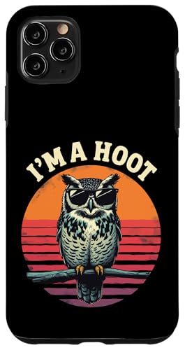 I'm a Hoot Lustiger Spruch Eule Vogel Retro Vintage Hülle für iPhone 11 Pro Max I'm a Hoot Lustiger Spruch Eule Vogel Retro Vintage Hülle für iPhone 11 Pro Max von Funny Owl Meme Bird Pun Sarcastic Joke I'm A Hoot
