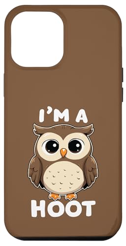 Lustiger Spruch "I'm A Hoot", Eule, Vogel Hülle für iPhone 12 Pro Max Lustiger Spruch "I'm A Hoot", Eule, Vogel Hülle für iPhone 12 Pro Max von Funny Owl Meme Bird Pun Sarcastic Joke I'm A Hoot