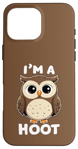 Lustiger Spruch "I'm A Hoot", Eule, Vogel Hülle für iPhone 16 Pro Max Lustiger Spruch "I'm A Hoot", Eule, Vogel Hülle für iPhone 16 Pro Max von Funny Owl Meme Bird Pun Sarcastic Joke I'm A Hoot