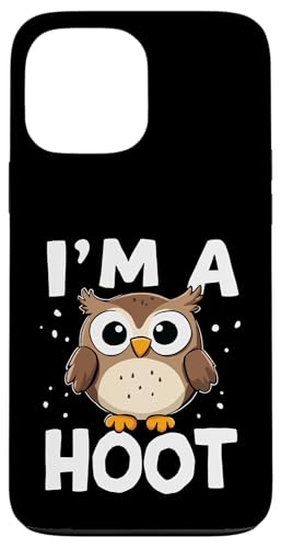 Lustiger Spruch "I'm A Hoot" mit Eulen-Motiv Hülle für iPhone 13 Pro Max Lustiger Spruch "I'm A Hoot" mit Eulen-Motiv Hülle für iPhone 13 Pro Max von Funny Owl Meme Bird Pun Sarcastic Joke I'm A Hoot