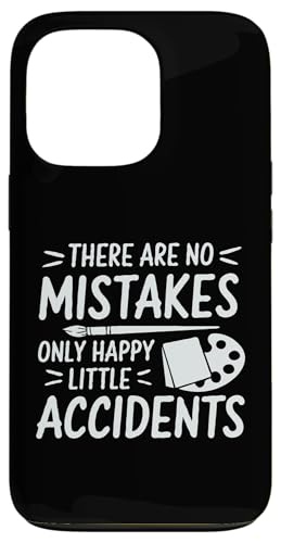 Es gibt keine Fehler, nur glückliche kleine Unfälle - Lustig Hülle für iPhone 13 Pro Es gibt keine Fehler, nur glückliche kleine Unfälle - Lustig Hülle für iPhone 13 Pro von Funny Painter Apparel & Items