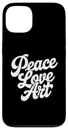 Peace Love Art - Lustige Künstler Kunst Lehrer Kreativ Hülle für iPhone 13 Peace Love Art - Lustige Künstler Kunst Lehrer Kreativ Hülle für iPhone 13 von Funny Painter Apparel & Items