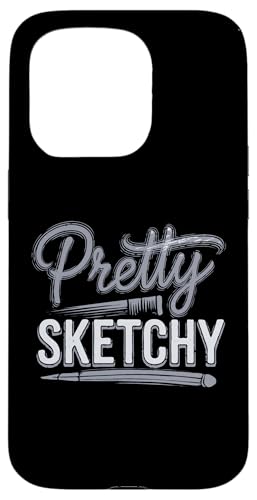 Pretty Sketchy – Kunstlehrer, Künstler, lustig, Studenten, kreativ Hülle für iPhone 15 Pro Pretty Sketchy – Kunstlehrer, Künstler, lustig, Studenten, kreativ Hülle für iPhone 15 Pro von Funny Painter Apparel & Items