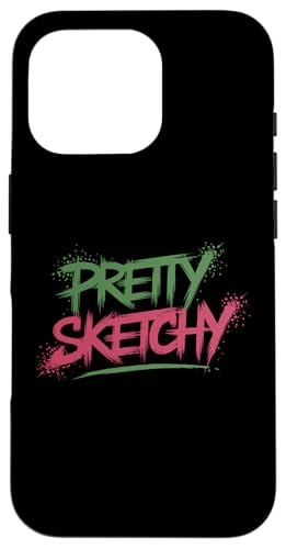 Pretty Sketchy - Kunstlehrer Künstler Lustiges Wortspiel Student Hülle für iPhone 16 Pro Pretty Sketchy - Kunstlehrer Künstler Lustiges Wortspiel Student Hülle für iPhone 16 Pro von Funny Painter Apparel & Items