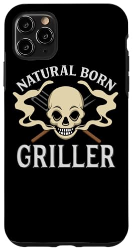 Natural Born Griller Barbecue Lustiger Grillmaster Hülle für iPhone 11 Pro Max von Funny Pitmaster Gifts