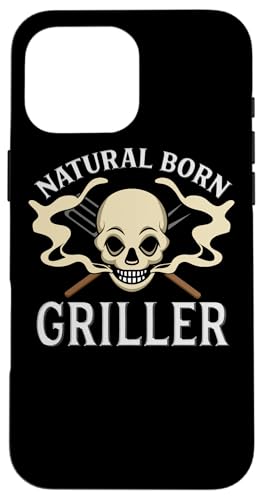 Natural Born Griller Barbecue Lustiger Grillmaster Hülle für iPhone 16 Pro Max von Funny Pitmaster Gifts