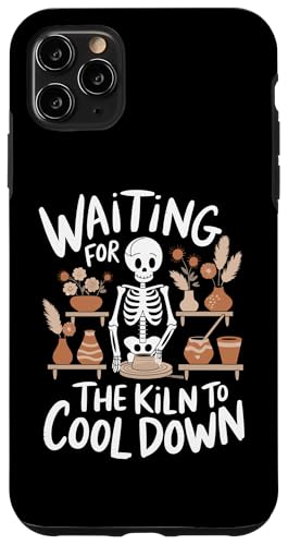 Funny Pottery Kiln To Cool Down Sarcastic Potter Hülle für iPhone 11 Pro Max von Funny Pottery Passion Handmade Ceramics