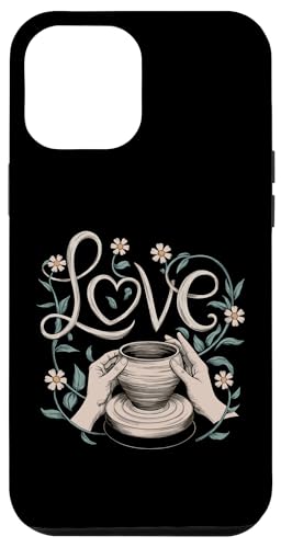 Ich Liebe Keramik Und Töpferwaren Liebe Hülle für iPhone 12 Pro Max von Funny Pottery Passion Handmade Ceramics