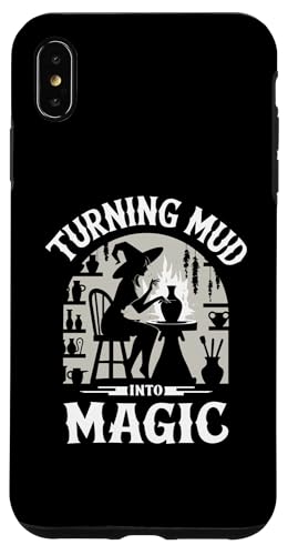 Turn Mud into Magic Funny Pottery Witch Hülle für iPhone XS Max von Funny Pottery Passion Handmade Ceramics