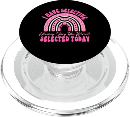 I Have Selective Hearing You Weren't Selected Today Funny PopSockets PopGrip für MagSafe I Have Selective Hearing You Weren't Selected Today Funny PopSockets PopGrip für MagSafe von Funny Quote I Have Selective Hearing You Weren't