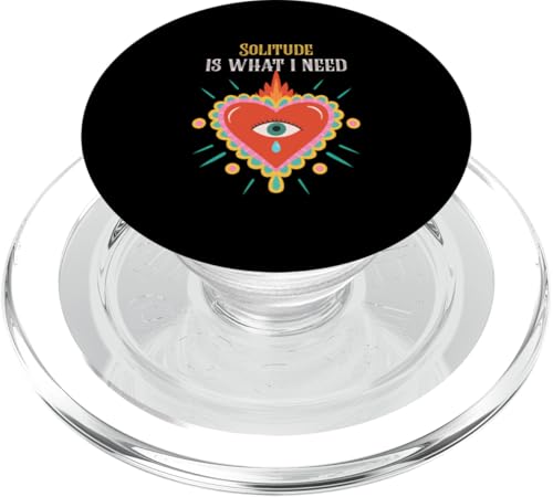 Solitude Is What I Need - Loner Zitat mit Herz-Grafik PopSockets PopGrip für MagSafe Solitude Is What I Need - Loner Zitat mit Herz-Grafik PopSockets PopGrip für MagSafe von Funny Quotes and Graphic Statements
