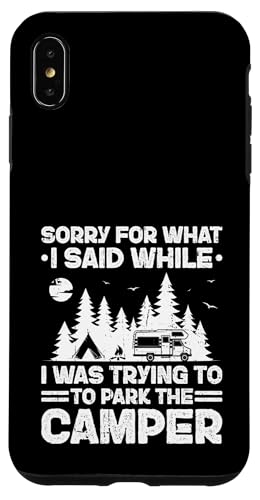 Sorry What I Said While Parking Camper Camping Wohnmobil Hülle für iPhone XS Max Sorry What I Said While Parking Camper Camping Wohnmobil Hülle für iPhone XS Max von Funny RV Camping Gifts
