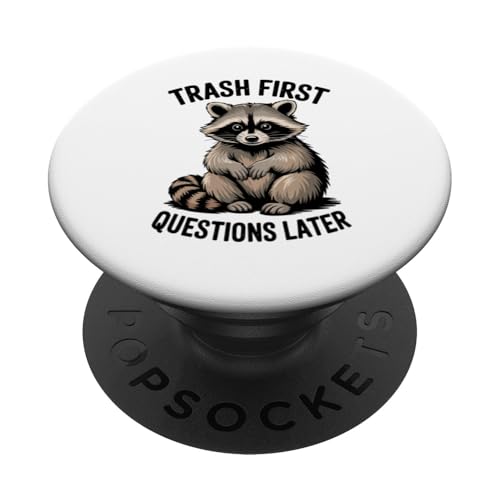 Lustiger Waschbär Meme Humor Trash Erste Fragen später Spaß PopSockets Klebender PopGrip Lustiger Waschbär Meme Humor Trash Erste Fragen später Spaß PopSockets Klebender PopGrip von Funny Raccoon Unhinged Meme Gifts Men Women Kids