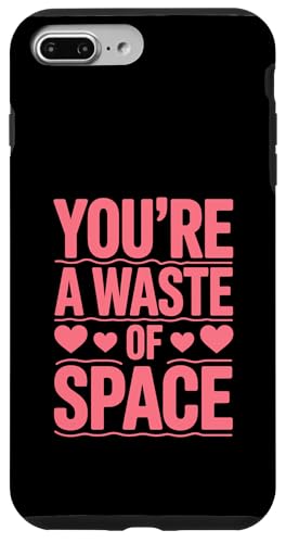 Du bist eine Verschwendung von Platz, Trennung von Ex-Freundin und Ex-Freund Hülle für iPhone 7 Plus/8 Plus von Funny Relationship Breakup Sarcastic Ex Girlfriend