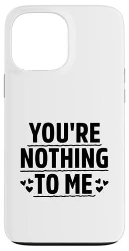 Du bist nichts für mich Ex-Freundin Ex-Freund Trennung Hülle für iPhone 13 Pro Max Du bist nichts für mich Ex-Freundin Ex-Freund Trennung Hülle für iPhone 13 Pro Max von Funny Relationship Breakup Sarcastic Ex Girlfriend