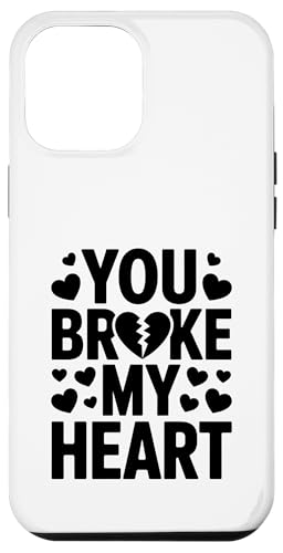 Du hast mir das Herz gebrochen, Trennung von Ex-Freundin und Ex-Freund Hülle für iPhone 12 Pro Max Du hast mir das Herz gebrochen, Trennung von Ex-Freundin und Ex-Freund Hülle für iPhone 12 Pro Max von Funny Relationship Breakup Sarcastic Ex Girlfriend