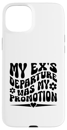 My Ex's Departure Was My Promotion Ex Freundin Freund Hülle für iPhone 15 Plus My Ex's Departure Was My Promotion Ex Freundin Freund Hülle für iPhone 15 Plus von Funny Relationship Breakup Sarcastic Ex Girlfriend
