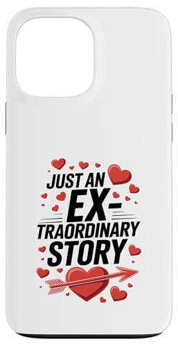 Nur eine außergewöhnliche Geschichte: Trennung von Ex-Freundin und Freund Hülle für iPhone 13 Pro Max von Funny Relationship Breakup Sarcastic Ex Girlfriend
