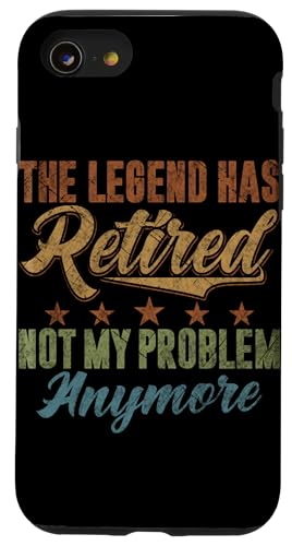 Die Legende ist im Ruhestand Nicht mehr mein Problem Vintage Hülle für iPhone SE (2020) / 7 / 8 von Funny Retired Retirement Gifts Coworker Employee