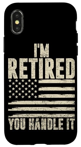 Ich bin im Ruhestand, du kümmerst dich darum, Ruhestand, Seniorenleben Hülle für iPhone X/XS Ich bin im Ruhestand, du kümmerst dich darum, Ruhestand, Seniorenleben Hülle für iPhone X/XS von Funny Retired Retirement Gifts Coworker Employee