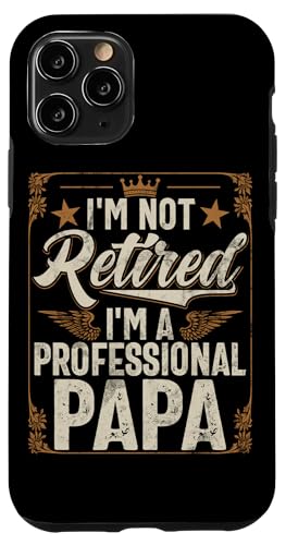 Ich bin nicht im Ruhestand, ich bin ein professioneller Papa, Ruhestand, Retro Hülle für iPhone 11 Pro Ich bin nicht im Ruhestand, ich bin ein professioneller Papa, Ruhestand, Retro Hülle für iPhone 11 Pro von Funny Retired Retirement Gifts Coworker Employee